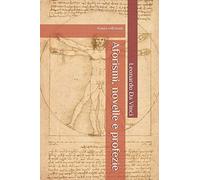 Aforismi, novelle e profezie