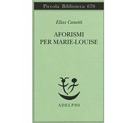 Aforismi per Marie-Louise