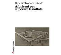 Aforismi per superare la nottata