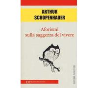 Aforismi sulla saggezza del vivere