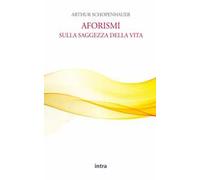 Aforismi sulla saggezza della vita