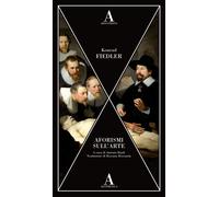 Aforismi sull'arte - Fiedler Konrad