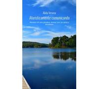 Aforisticamente comunicando. Pensieri di una giovane donna con un antico desiderio