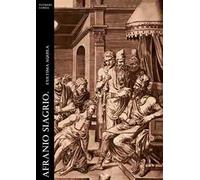 Afranio Siagrio. L'ultima Aquila. Nuova ediz.