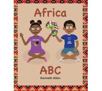 Africa ABC: Ideal home learning for preschool children, Ages 3-5: Good first introduction to the alphabet and writing, perfect learning resource for educational environments.