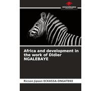 Africa and development in the work of Didier NGALEBAYE