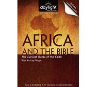 Africa and the Bible: The Earliest Roots of the Faith