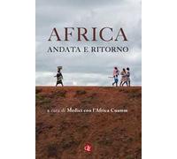 Africa, andata e ritorno