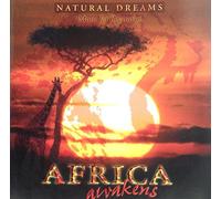 Africa Awakens - Music for Relaxation - Natural Dreams