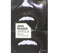 Africa. Biografia di un continente [Paperback] [May 10, 2017] Reader, John and N