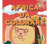 Africa da colorare: Animali della savana, cultura africana, natura da colorare, leone, giraffa, ippopotamo, villaggio africano
