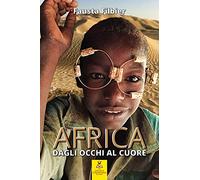 AFRICA: dagli occhi al cuore