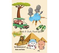 Africa Edition of Adventures of Bubu and Dudu: Notebook For All Ages