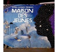 Africa Express Presents: Maison Des Jeunes - Africa Express Presents: Maiso