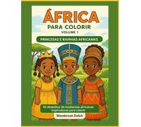 África para colorir: Princesas e Rainhas Africanas