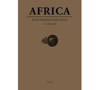 Africa. Rivista semestrale di studi e ricerche. Nuova serie (2020). Vol. 2/2