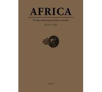 Africa. Rivista semestrale di studi e ricerche. Nuova serie (2022). Ediz. multilingue. Vol. 1