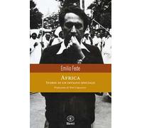 Africa. Storie di un inviato speciale