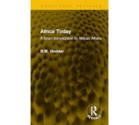 Africa Today: A Short Introduction to African Affairs