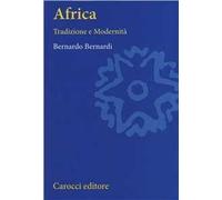 Africa. Tradizione e modernità