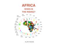 AFRICA WHEN IS THE RISING