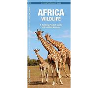 Africa Wildlife: A Folding Pocket Guide to Familiar Animals [Lingua Inglese]