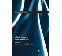 African Agency in International Politics