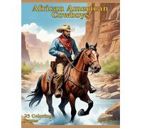 African American Cowboys Coloring Book