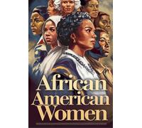 African American Women: 7