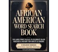 African American Word Search Book: 100 Large Print Puzzles to Celebrate Black Heritage & History for Adults & Seniors