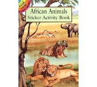 African Animals Sticker Activity Book (Dover Little Activity Books Stickers) by Jan Sovak (1999-05-13)