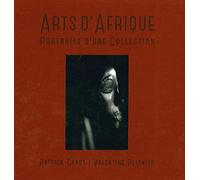 African art. Portraits of a collection. Ediz. francese: Portraits d'une collection