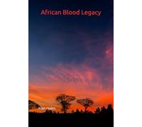 African Blood Legacy