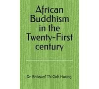 African Buddhism in the TWENTY-FIRST century