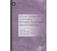 African Continental Governance: Normative Trends and Agency Challenges