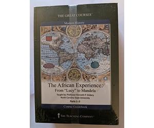African Experience: From Lucy to Mandela (Great Courses)