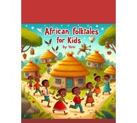 AFRICAN FOLKTALES FOR KIDS BY YENI