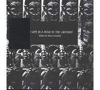 African Head Charge - My Life In A Hole In The Ground