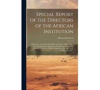 African Institu Special Report of the Directors of the Africa (Copertina rigida)