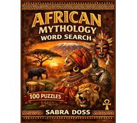 AFRICAN MYTHOLOGY WORD SEARCH PUZZLE BOOK