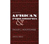 African Philosophy: Myth and Reality