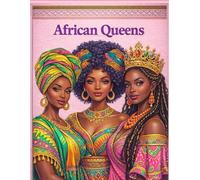 African Queens - Livre de coloriage: Art afro • 20 illustrations originales