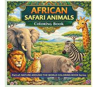 African Safari Animals: Coloring Book