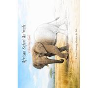African Safari Animals - Colouring Book