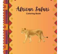 African Safari Coloring Book