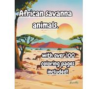 African savanna animals.: coloring book