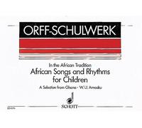 African Songs and Rhythms for Children: A Selection from Ghana