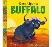 African Stories: Once Upon a Buffalo-Wilson-Max, Ken-Copertina flessibile