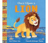 African Stories: Once Upon a Lion