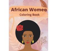 African Women Minimalist Boho Coloring Book: 44 portrait illustrations of beautiful African American women for relaxation and stress relief.